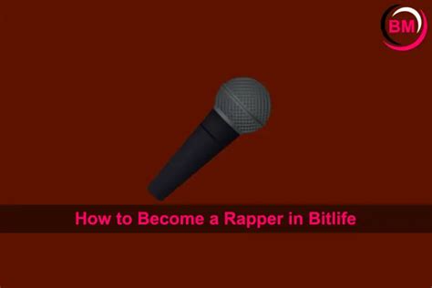 bitlife rapper|Bitlife: How To Become A Rapper (2023)